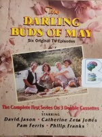 The Darling Buds of May - Six Original TV Episodes written by Yorkshire TV performed by David Jason, Catherine Zeta Jones, Pam Ferris and Philip Franks on Cassette (Unabridged)